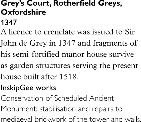 Grey’s Court, Rotherfield Greys, Oxfordshire